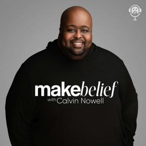 Make Belief with Calvin Nowell
