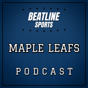 Beatline Maple Leafs - Daily Podcast On The Toronto Maple Leafs