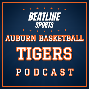Beatline Auburn Basketball - Daily Podcast On The Auburn Tigers