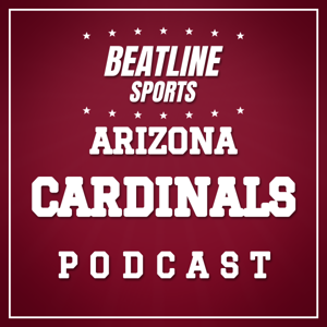 Beatline Cardinals - Daily Podcast On The Arizona Cardinals