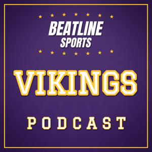 Beatline Vikings - Daily Podcast On The Minnesota Vikings