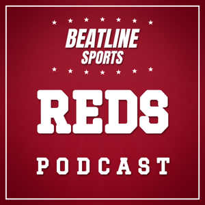 Beatline Reds - Daily Podcast On The Cincinnati Reds