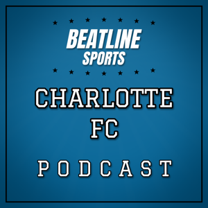 Beatline Charlotte FC - Daily Podcast On The Charlotte FC