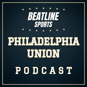 Beatline Philadelphia Union - Daily Podcast On The Philadelphia Union