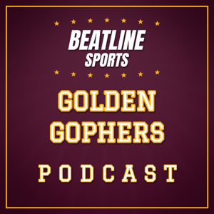 Beatline Golden Gophers - Daily Podcast On The Minnesota Golden Gophers