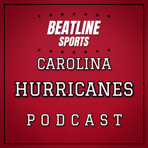 Beatline Hurricanes - Daily Podcast On The Carolina Hurricanes