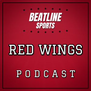 Beatline Red Wings - Daily Podcast On The Detroit Red Wings