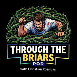 Through The Briars Pod