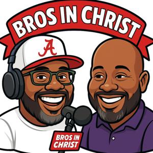 The Brothers in Christ podcast