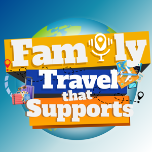 Family Travel That Supports