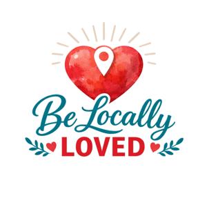 Be Locally Loved