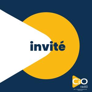 L'invité de CIO Radio