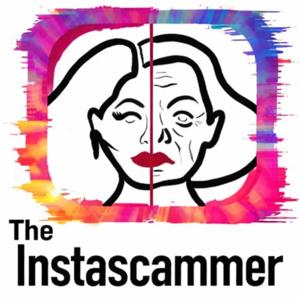 THE INSTASCAMMER