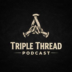 Triple Thread Podcast