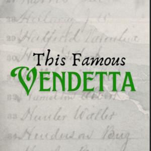 This Famous Vendetta