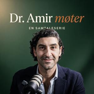 Hør nå: Dr. Amir møter