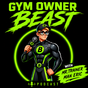 Gym Owner Beast Show