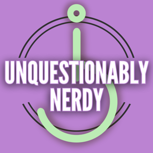 Unquestionably Nerdy