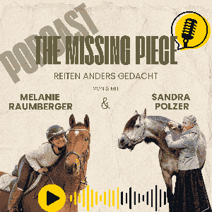 THE MISSING PIECE - Reiten anders gedacht