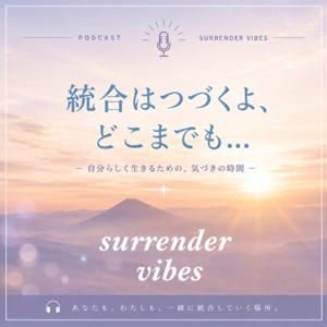 Surrender Vibes