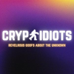 Cryptidiots