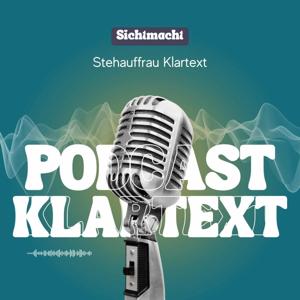 Stehauffrau | Sichtmacht Magazin Podcast