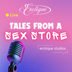 Tales From a Sex Store