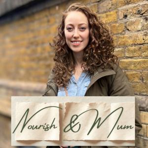 Nourish and Mum