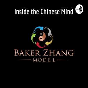 Inside the Chinese Mind - China Business Development