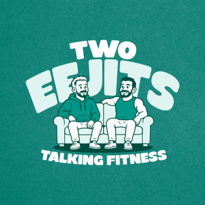 Two Eejits Talking Fitness