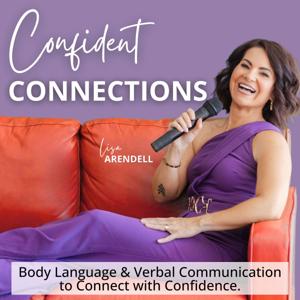 Confident Connections | Connect with Confidence Through Body Language, Verbal and Non Verbal Communication, and Leadership Development