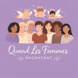 Quand Les Femmes Racontent