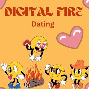 Digital Fire