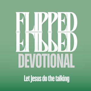 Flipped Devotional
