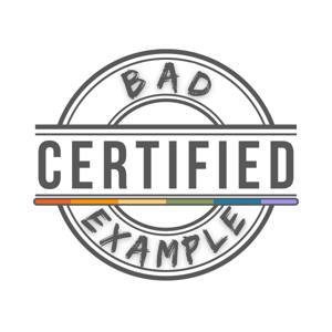 Certified Bad Example Podcast