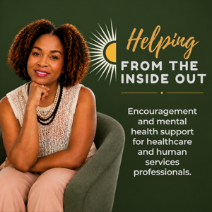 Helping From The Inside Out