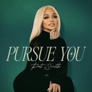 Pursue YOU with Pat Smith