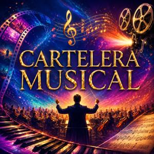CARTELERA MUSICAL