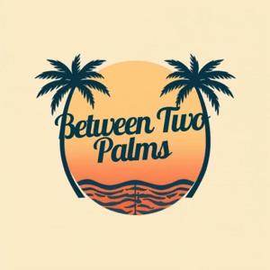 Between Two Palms