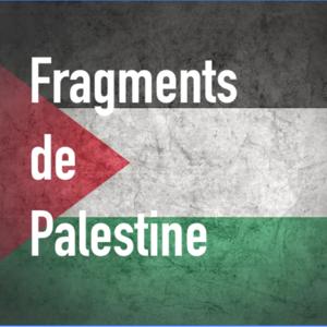 Fragments de Palestine