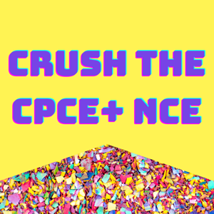 Crush the NCE + CPCE with Morgan Piercy