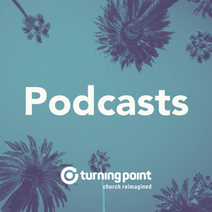 Turning Point LA Sermons