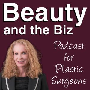 Beauty and the Biz by Catherine Maley, MBA