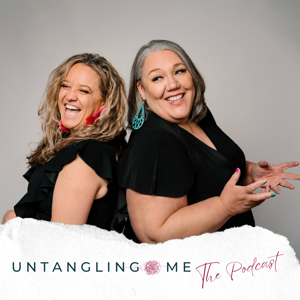 Untangling Me: The Podcast