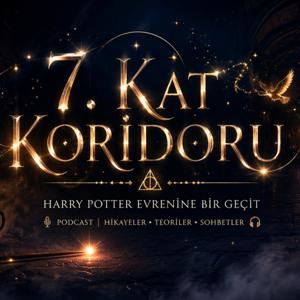 Yedinci Kat Koridoru Podcast