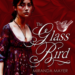 The Glass Bird