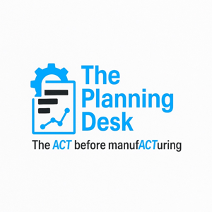 The Planning Desk: The ACT before ManufACTuring