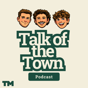 Talk of the Town Podcast