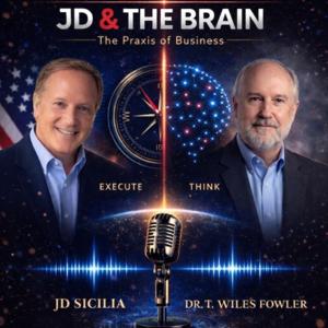 JD and The Brain: The Praxis of Business