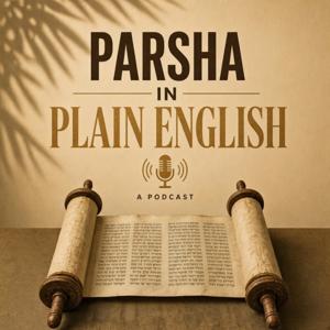 Parsha in Plain English